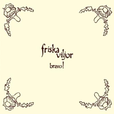 Bravo! - Friska Viljor, CD