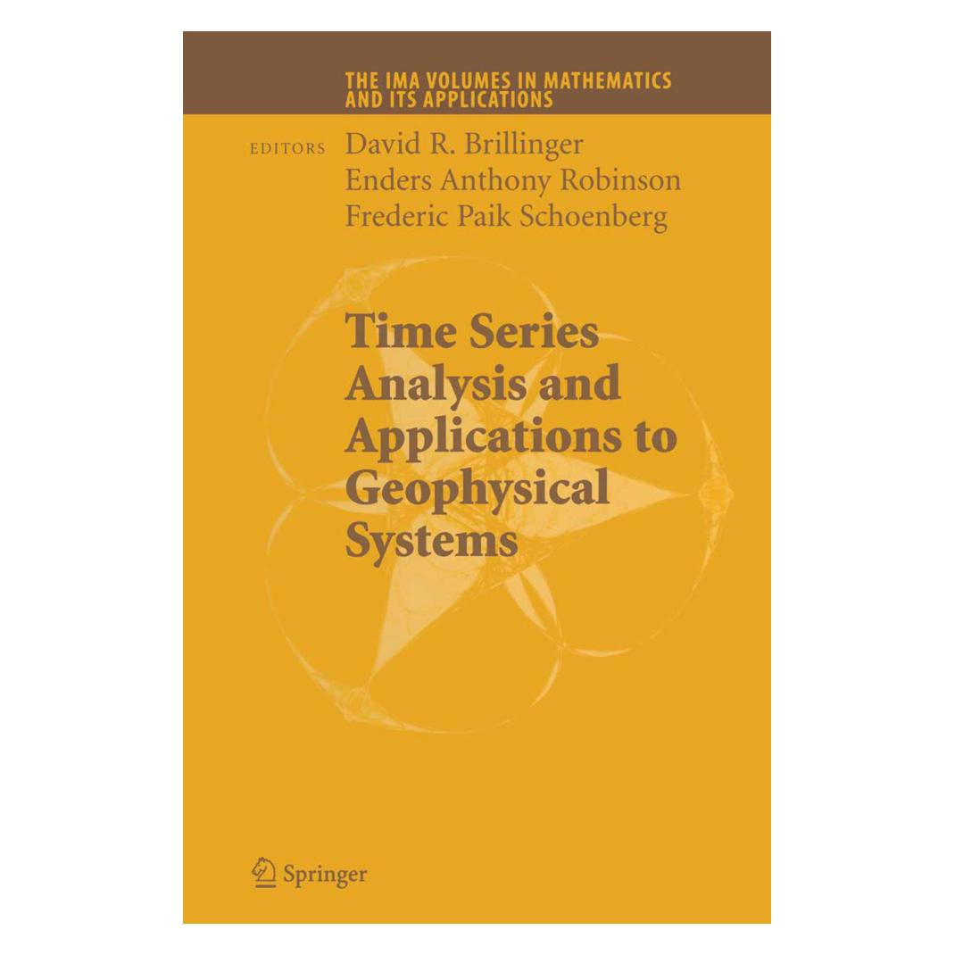 Springer Time Series Analysis and Applications to Geophysical Systems (Englisch, Softcover, Anthony Robinson, David Brillinger, Enders A. Robinson, Enders/Paik Schoenberg, Frederic, Frederic P. Schoenberg) (55382736)