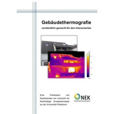 Gebäudethermographie - verständlich gemacht für den Interessierten, Taschenbuch von Wilhelm Engelke,Elias Naber,Bani Gh. Etemad,Anastasios