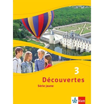 Découvertes Série jaune 3. Schülerbuch, Taschenbuch von , Klett Schulbuchverlag