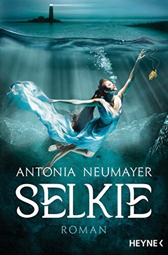Antonia Neumayer - Selkie: Roman - Preis vom 09.10.2026 07:28:09 h