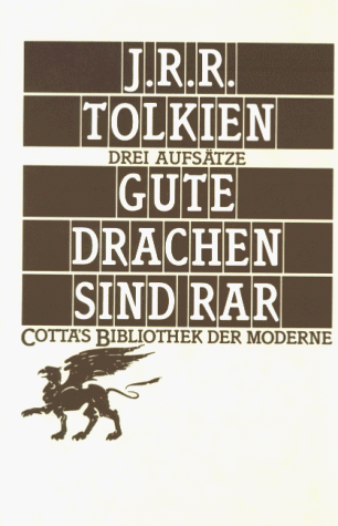Tolkien, John Ronald Reuel - Gute Drachen sind rar. Drei Aufsätze - Preis vom 09.10.2026 07:28:09 h