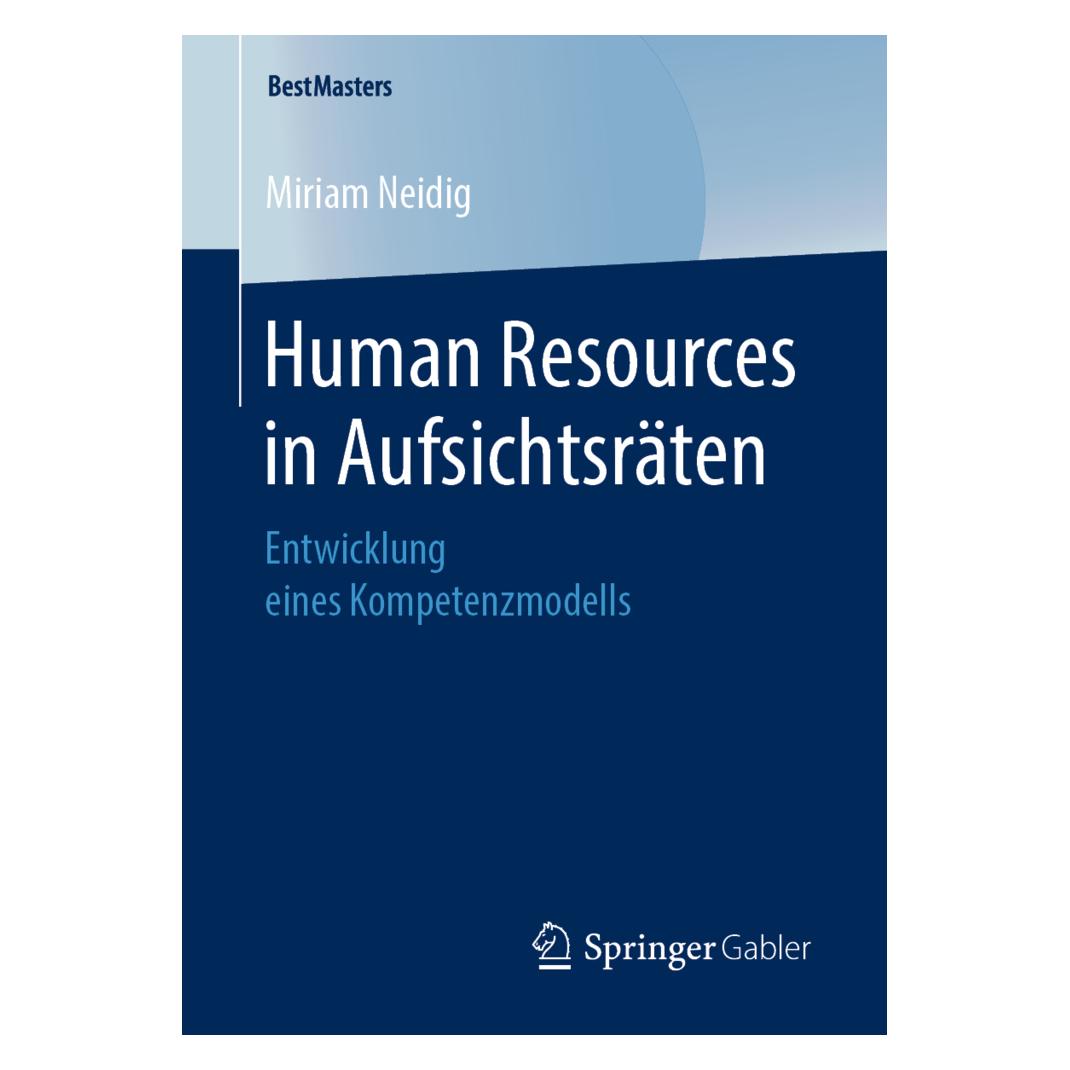 Springer Human Resources in Aufsichtsräten (Deutsch, Softcover, Miriam Neidig) (56048774)