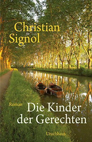 Christian Signol - Die Kinder der Gerechten - Preis vom 12.10.2026 11:37:12 h