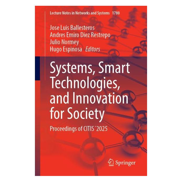 Springer Systems, Smart Technologies, and Innovation for Society (Englisch, Softcover, Andres Emiro Diez Restrepo, Andres/Normey et al, Emiro Diez Restrepo, Hugo Espinosa, Jose Luis Ballesteros, Julio, Julio Normey) (65008976)