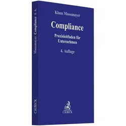 Moosmayer:Compliance, Fachbücher von Klaus Moosmayer