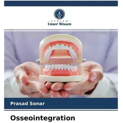 Osseointegration, Ratgeber von Prasad Sonar