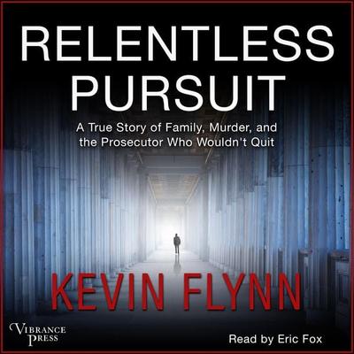 Relentless Pursuit - Kevin Flynn, Audio, 9781624619427