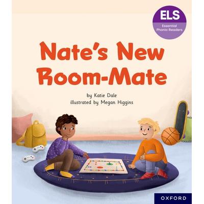 Essential Letters and Sounds: Essential Phonic Readers: Oxford Reading Level 7: Nate's New Room Mate, Taschenbuch von Katie Dale, Oxford University