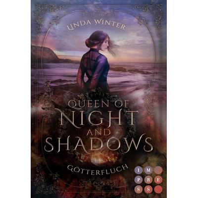 Queen of Night and Shadows. Götterfluch, Taschenbuch von Linda Winter, Carlsen, 978-3-551-30459-9