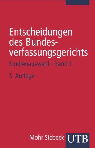 Dieter Grimm - Entscheidungen des Bundesverfassungsgerichts Studienauswahl 1 - Preis vom 19.10.2026 19:33:35 h