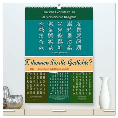 Erkennen Sie die Gedichte? (hochwertiger Premium Wandkalender 2027 DIN A2 hoch), Kunstdruck in Hochglanz
