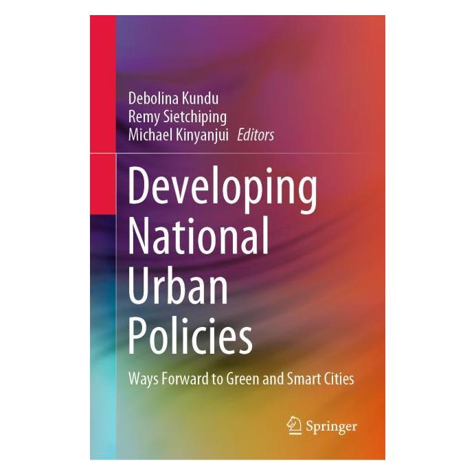Springer Developing National Urban Policies (Englisch, Hardcover, Debolina Kundu, Kinyanjui, Michael, Remy, Sietchiping) (71875428)