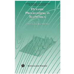 Dynamic Programming in Economics, Fachbücher von Rose-Anne Dana, Cuong Van