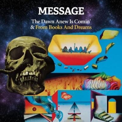 The Dawn Anew Is Coming & From Books And Dreams - Message, CD