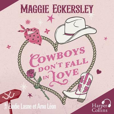 Cowboys Don't Fall in Love - Maggie Eckersley, Audio, 9791033929635