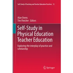 Self-Study in Physical Education Teacher Education, Fachbücher