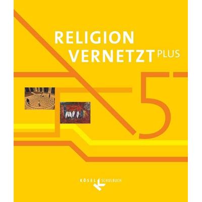 Religion vernetzt Plus - Unterrichtswerk für katholische Religionslehre am Gymnasium - 5. Jahrgangsstufe, Taschenbuch von Klaus König,Anton