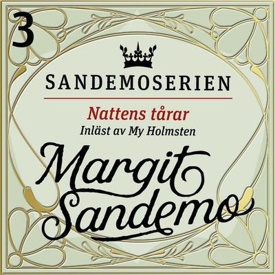 Nattens tårar - Margit Sandemo, Audio, 9789178751365