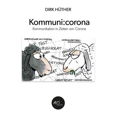 Kommuni:corona, Taschenbuch von Dirk Hüther, Stichpunkt Media GmbH