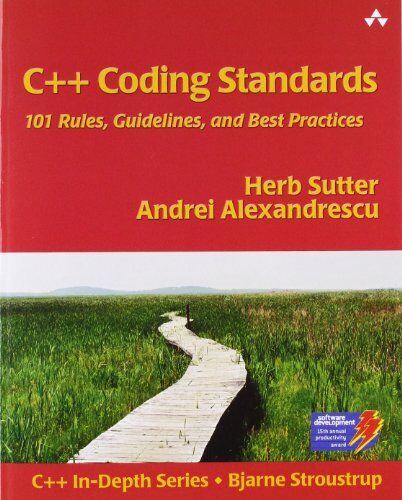 Herb Sutter - C++ Coding Standards: 101 Rules, Guidelines and Best Practices (C++ In-Depth) - Preis vom 30.09.2026 22:30:23 h