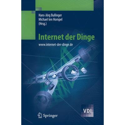 Internet der Dinge, Gebundene Ausgabe von Hans-Jörg Bullinger,Michael ten Hompel, Springer Berlin, 978-3-540-36729-1