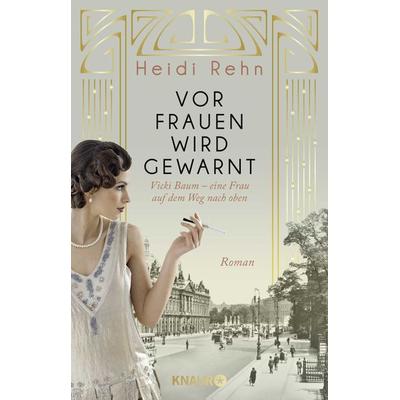 Vor Frauen wird gewarnt, Taschenbuch von Heidi Rehn, Knaur Taschenbuch