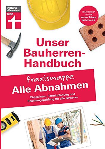 Rüdiger Krisch - Bauherren-Praxismappe Alle Abnahmen: Checklisten, Terminplanung und Rechnungsprüfung für alle Gewerke (Unser Bauherren-Handbuch Praxismappen) - Preis vom 30.09.2026 09:01:18 h