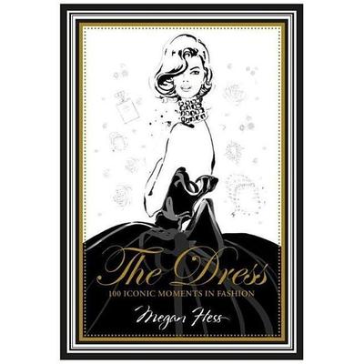 The Dress, Gebundene Ausgabe von Megan Hess, Hardie Grant London Ltd.