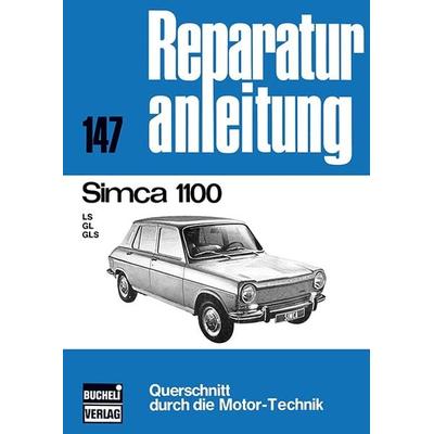 Simca 1100, Taschenbuch von , Bucheli, 978-3-7168-1212-9