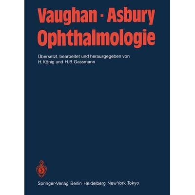 Ophthalmologie, Taschenbuch von D. Vaughan,T. Asbury, Springer Berlin, 978-3-642-69330-4
