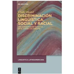 Discriminación lingüística, social y racial, Fachbücher von Élodie Blestel