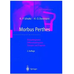 Morbus Perthes, Fachbücher von Hans-Otto Dustmann, Klaus-Peter Schulitz