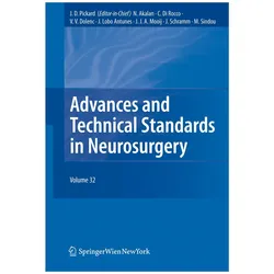 Advances and Technical Standards in Neurosurgery Vol. 32, Fachbücher von C. Di Rocco, Nejat Akalan, John D. Pickard, Vinko Dolenc