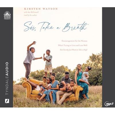 Sis, Take a Breath - Kirsten Watson,Ami McConnell, CD, 9781685922894