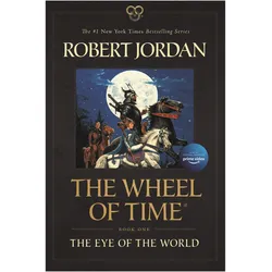 The Eye of the World: Book One of the Wheel of Time, Belletristik von Robert Jordan