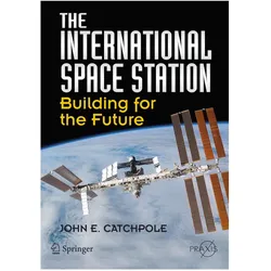 The International Space Station, Fachbücher von John E. Catchpole