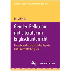 Gender-Reflexion mit Literatur im Englischunterricht, Fachbücher von Lotta König