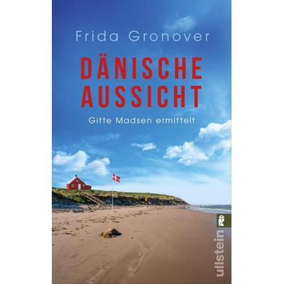 Dänische Aussicht, Taschenbuch von Frida Gronover, Ullstein Taschenbuch, 978-3-548-07328-6