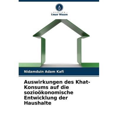Auswirkungen des Khat-Konsums auf die sozioökonomische Entwicklung der Haushalte -