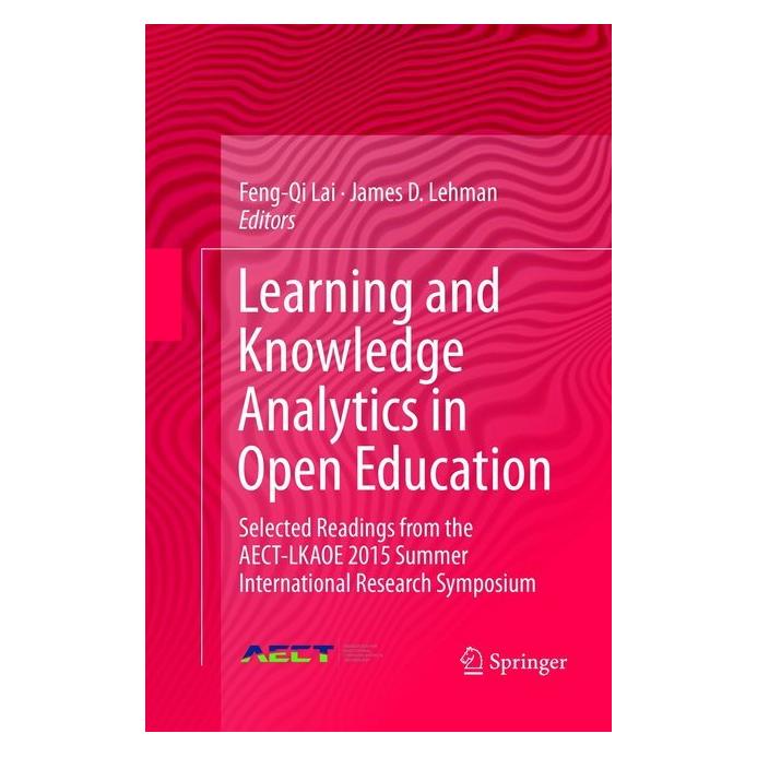 Springer Learning and Knowledge Analytics in Open Education (Englisch, Softcover, Feng-Qi Lai, James D. Lehman) (56000139)