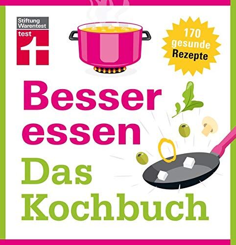 Astrid Büscher - Besser essen - Das Kochbuch: 185 gesunde Rezepte - Preis vom 30.09.2026 22:30:23 h