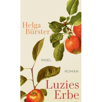 Luzies Erbe, Gebundene Ausgabe von Helga Bürster, Insel