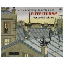 Sechsunddreissig Ansichten des Eiffelturms, Fachbücher von André Juillard
