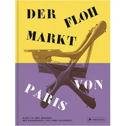 Der Flohmarkt von Paris, Ratgeber von Kate van den Boogert