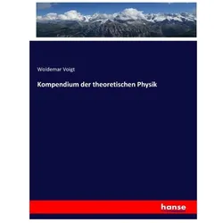 Kompendium der theoretischen Physik, Fachbücher von Woldemar Voigt