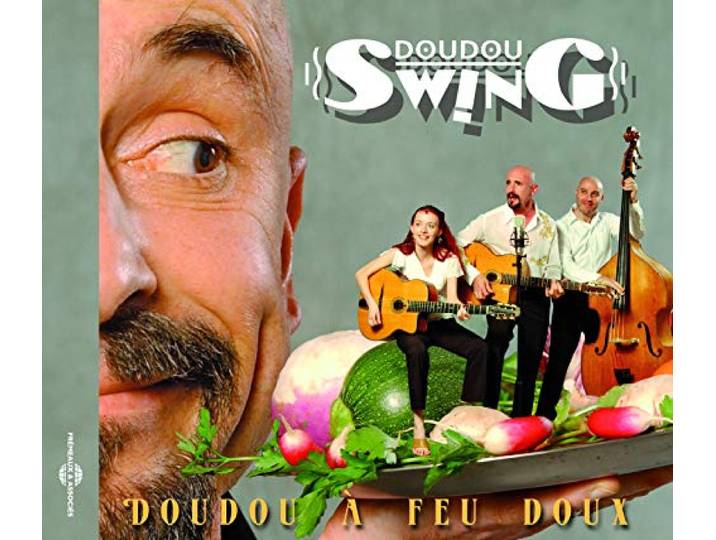 Doudou Swing - Doudou A Feu Doux