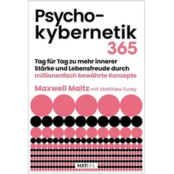 Psychokybernetik 365, Ratgeber von Maxwell Maltz, Matthew Furey