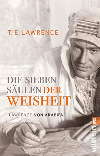Lawrence, Thomas Edward - Die sieben Säulen der Weisheit: Lawrence von Arabien - Preis vom 18.10.2026 15:28:09 h