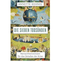 Die sieben Todsünden, Sachbücher von Annette Kehnel